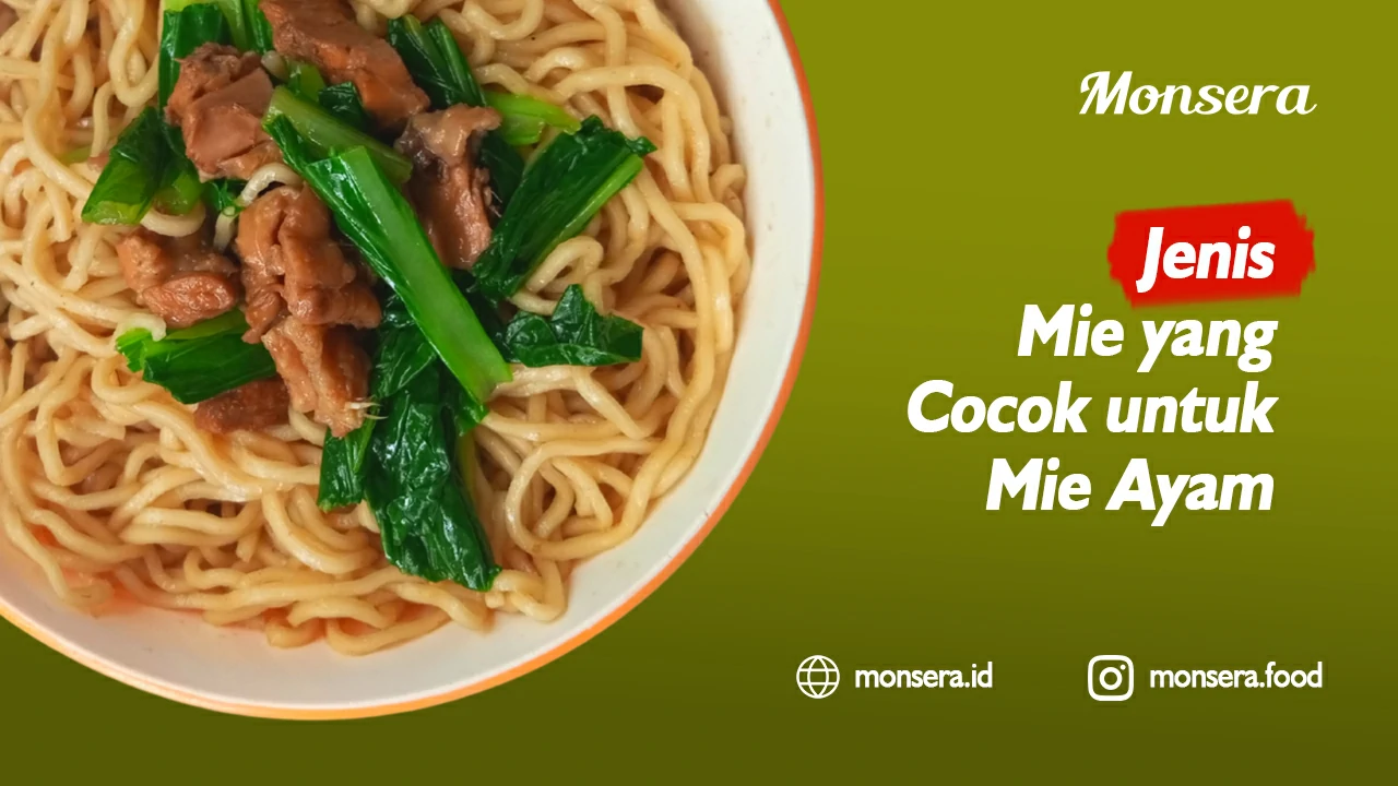 Jenis Mie yang Cocok untuk Mie Ayam