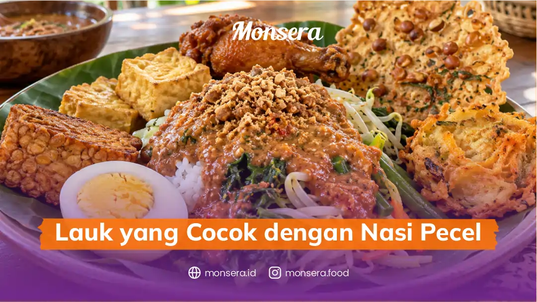 Lauk yang Cocok dengan Nasi Pecel