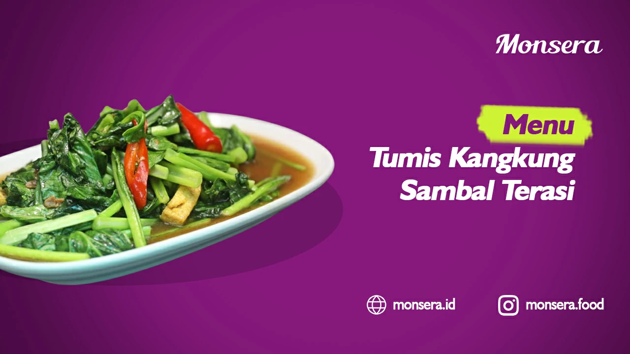 Menu Tumis Kangkung Sambal Terasi