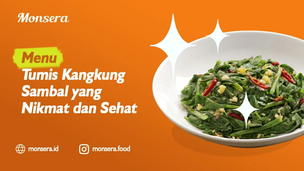Menu Tumis Kangkung Sambal yang Nikmat dan Sehat