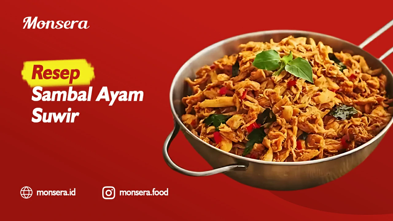 Resep Sambal Ayam Suwir