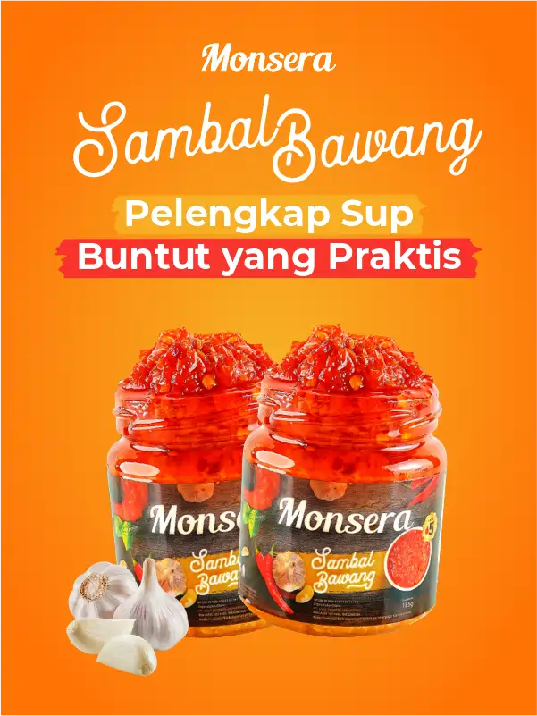 Sambal Bawang Monsera, Pelengkap Sup Buntut yang Praktis