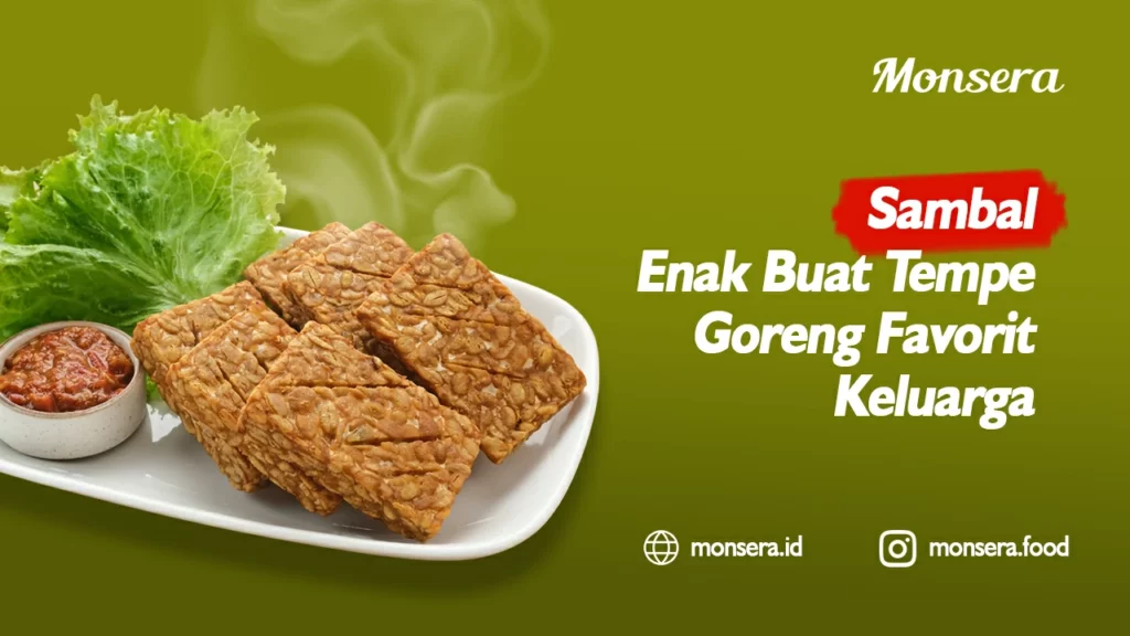 Sambal Enak Buat Tempe Goreng Favorit Keluarga