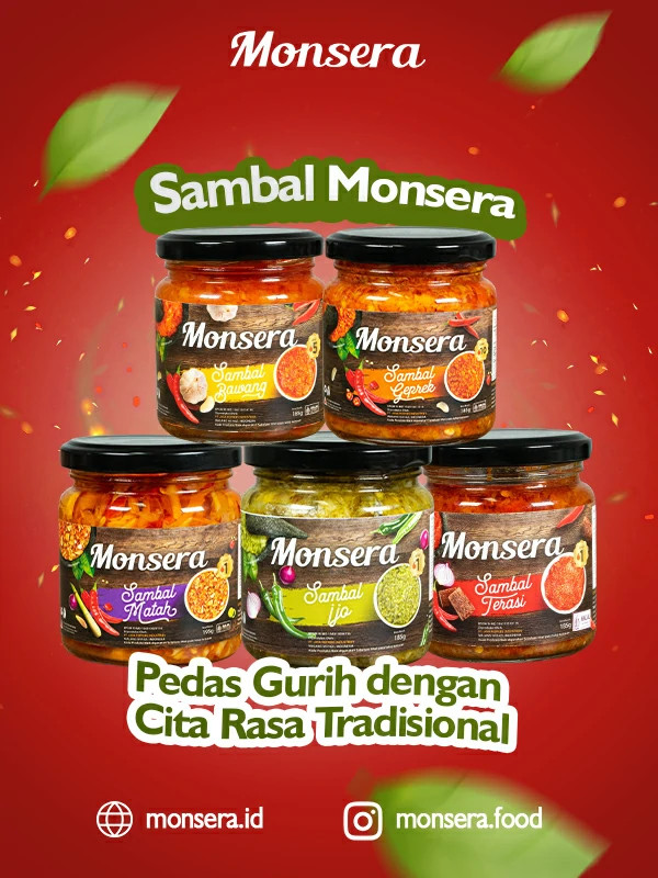 Sambal Monsera, Pedas Gurih dengan Cita Rasa Tradisional
