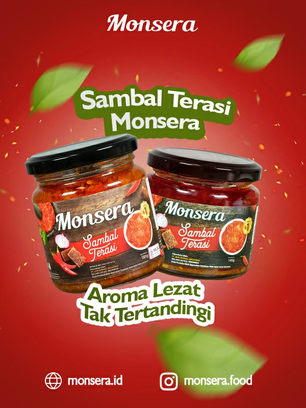 Sambal Terasi Monsera, Aroma Lezat Tak Tertandingi