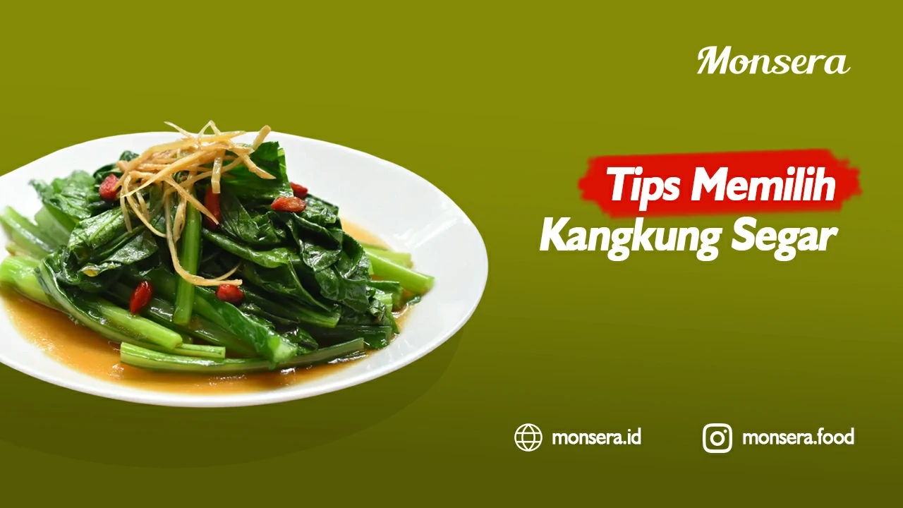 Tips Memilih Kangkung Segar