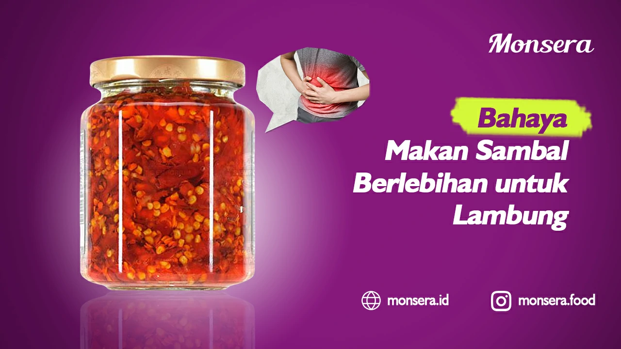 Bahaya Makan Sambal Berlebihan