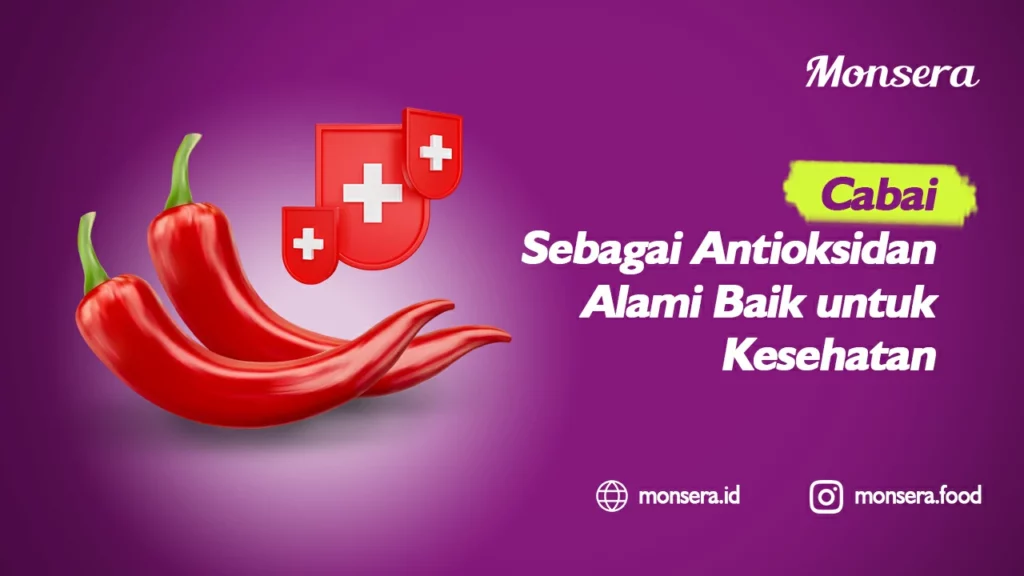 Cabai Sebagai Antioksidan Alami Baik untuk Kesehatan