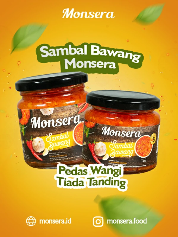 Sambal Bawang Monsera, Pedas Wangi Tiada Tanding
