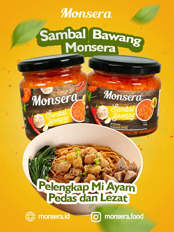 Sambal Bawang Monsera, Pelengkap Mi Ayam Pedas dan Lezat