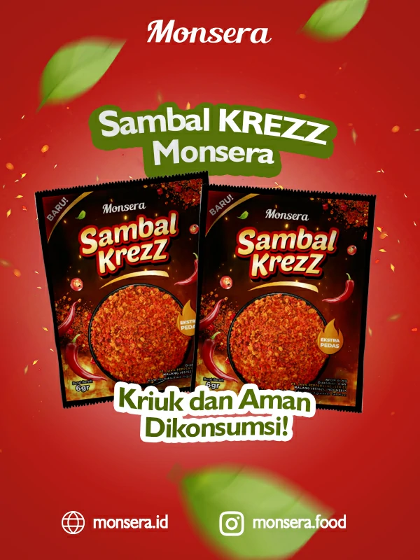 Sambal Krezz Monsera, Kriuk dan Aman Dikonsumsi