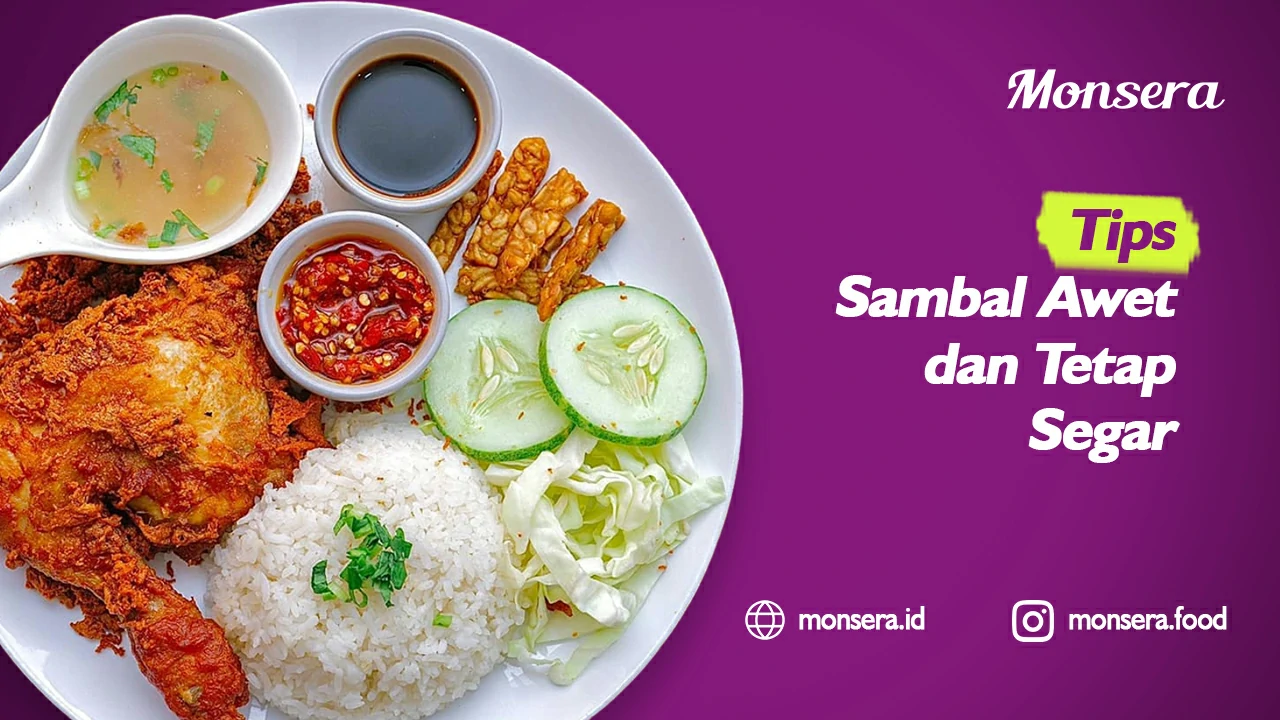 Tips Sambal Awet dan Tetap Segar
