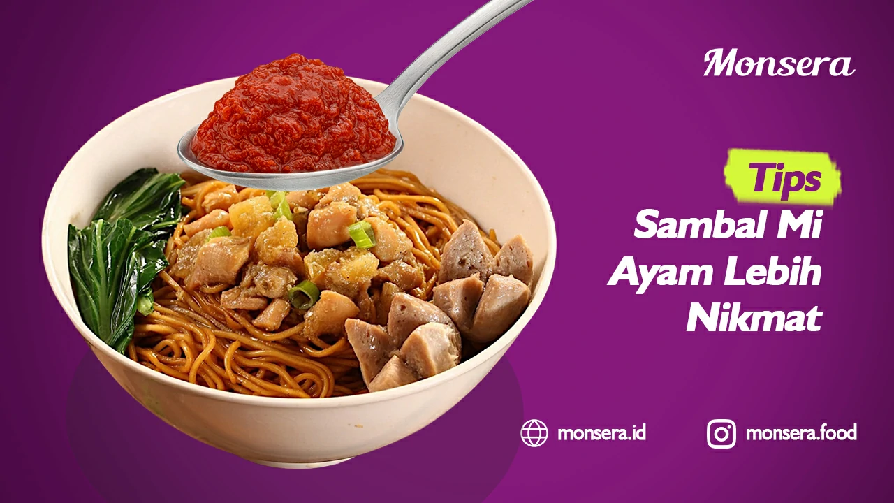 Tips Sambal Mi Ayam Lebih Nikmat