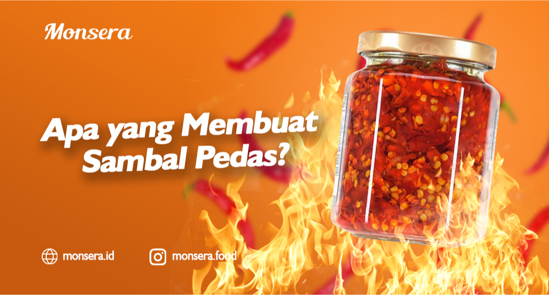 Apa yang Membuat Sambal Pedas