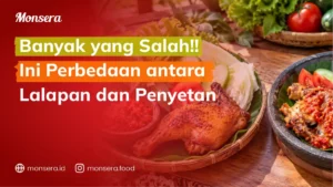 Banyak yang Salah!! Ini Perbedaan antara Lalapan dan Penyetan