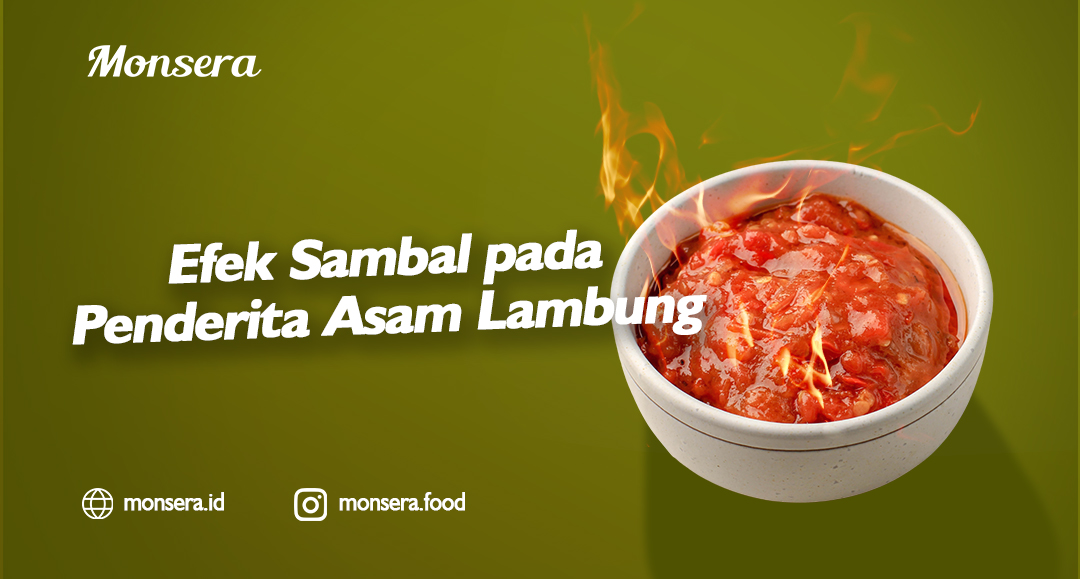 Efek Sambal pada Penderita Asam Lambung