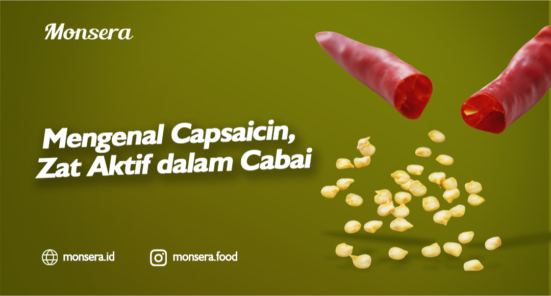 Mengenal Capsaicin, Zat Aktif dalam Cabai