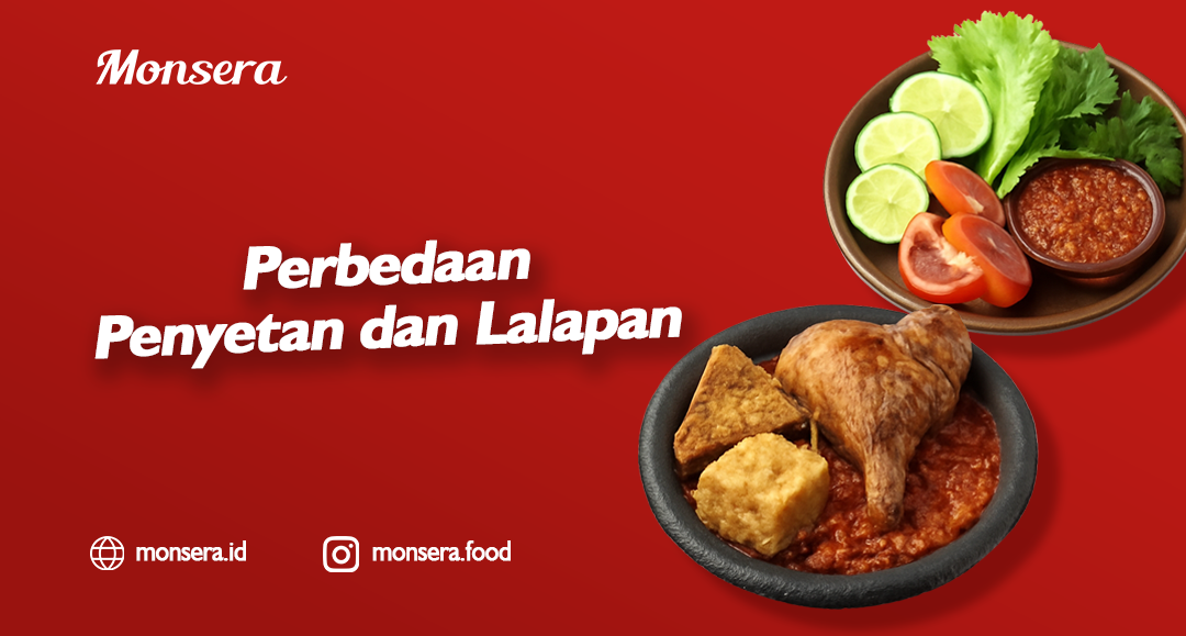 Perbedaan Penyetan dan Lalapan