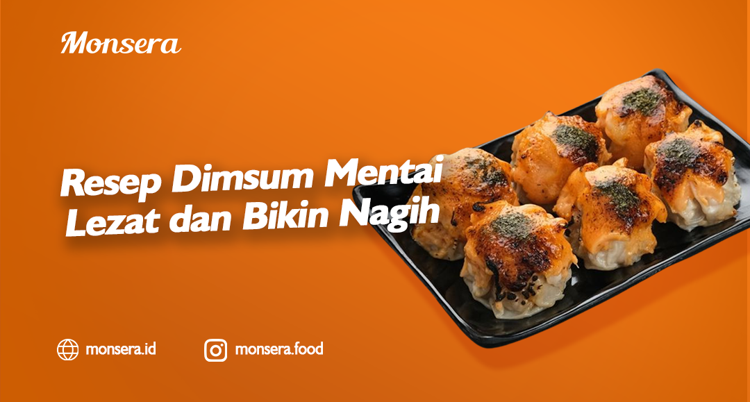 Resep Dimsum Mentai Lezat dan Bikin Nagih