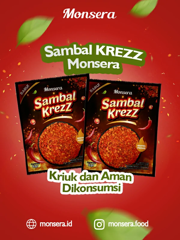 Sambal Krezz Monsera, Kriuk dan Aman Dikonsumsi