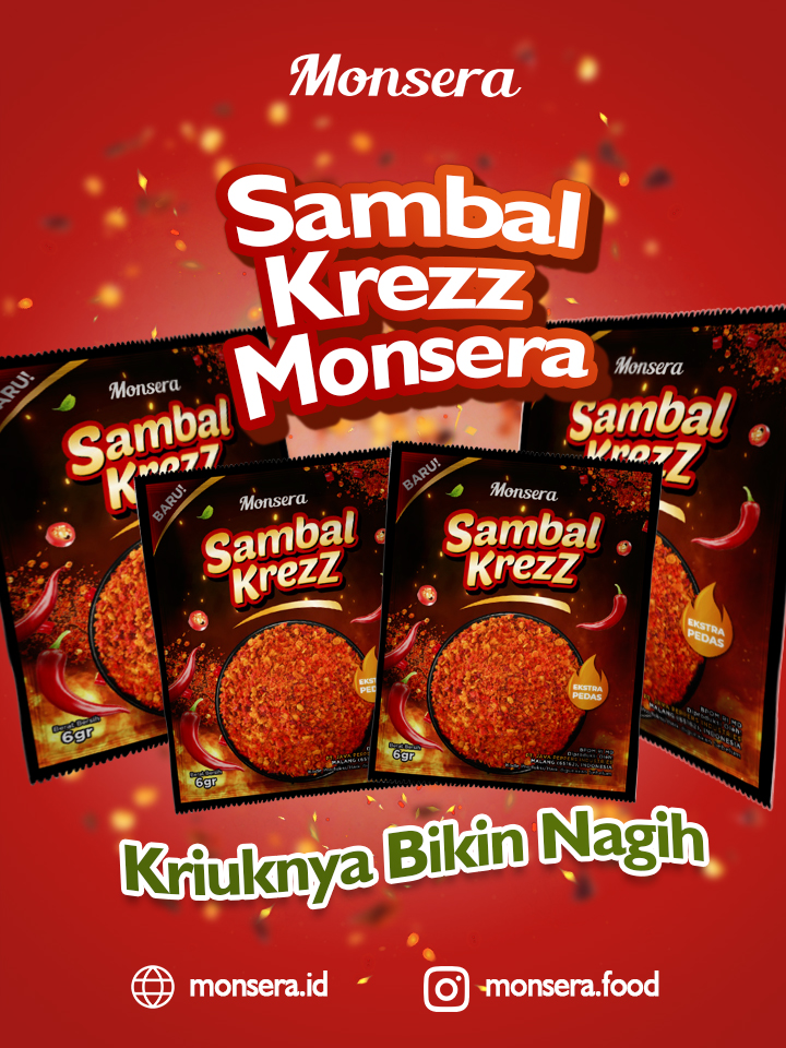Sambal Krezz Monsera, Kriuknya Bikin Nagih
