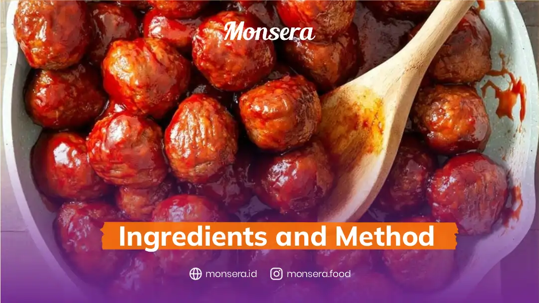 Ingredients and Method