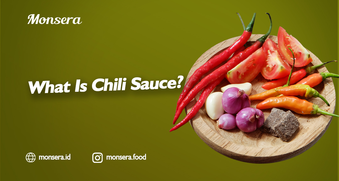 What Is Chili Sauce