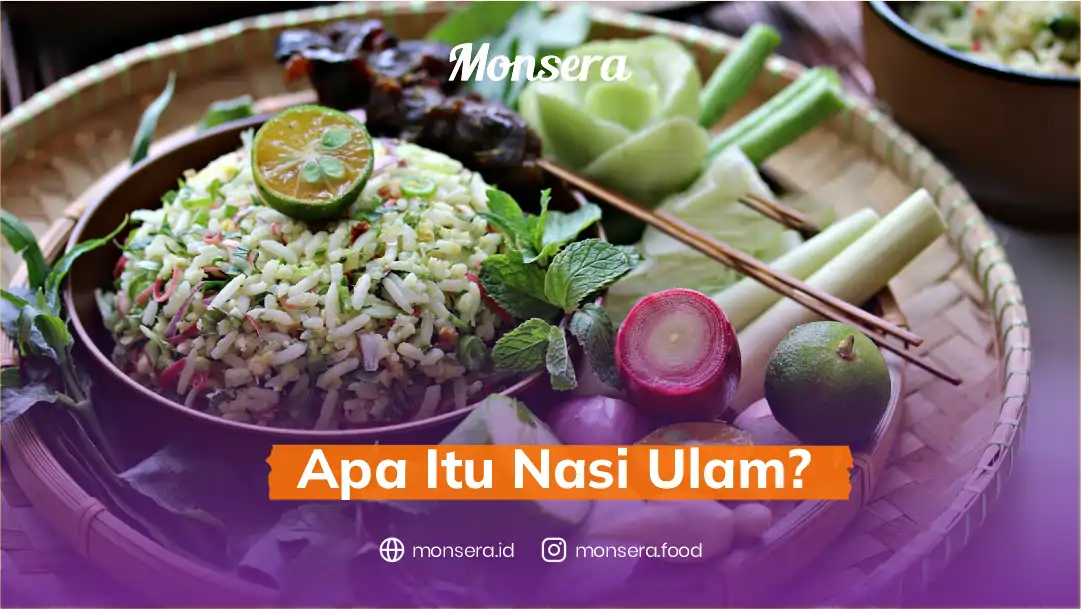 Apa Itu Nasi Ulam