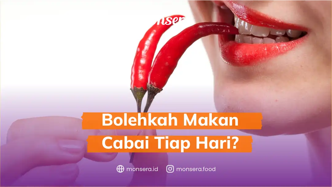 Bolehkah Makan Cabai Tiap Hari