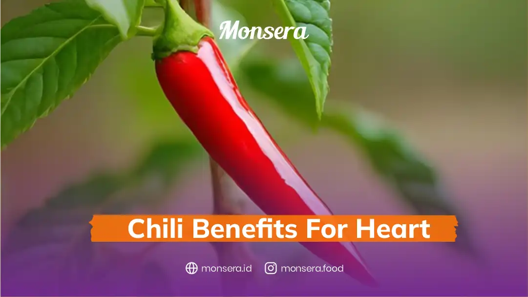 Chili Benefits For Heart