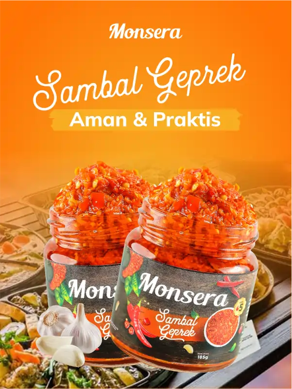 Sambal Geprek Monsera, Aman dan Praktis