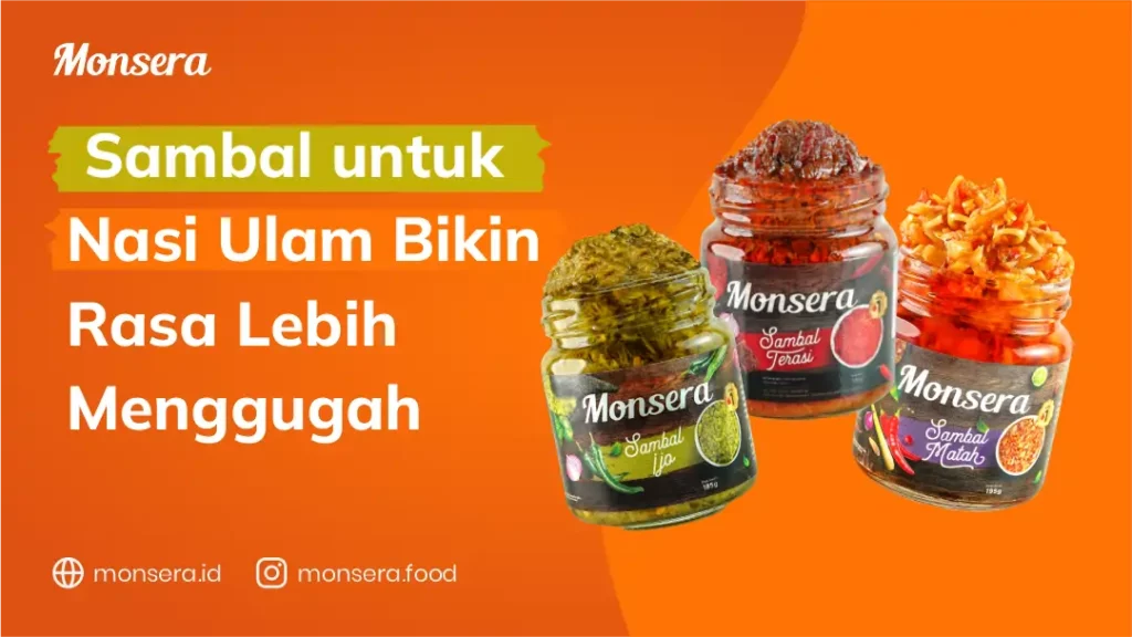 Sambal untuk Nasi Ulam Bikin Rasa Lebih Menggugah