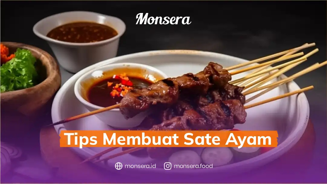 Tips Membuat Sate Ayam