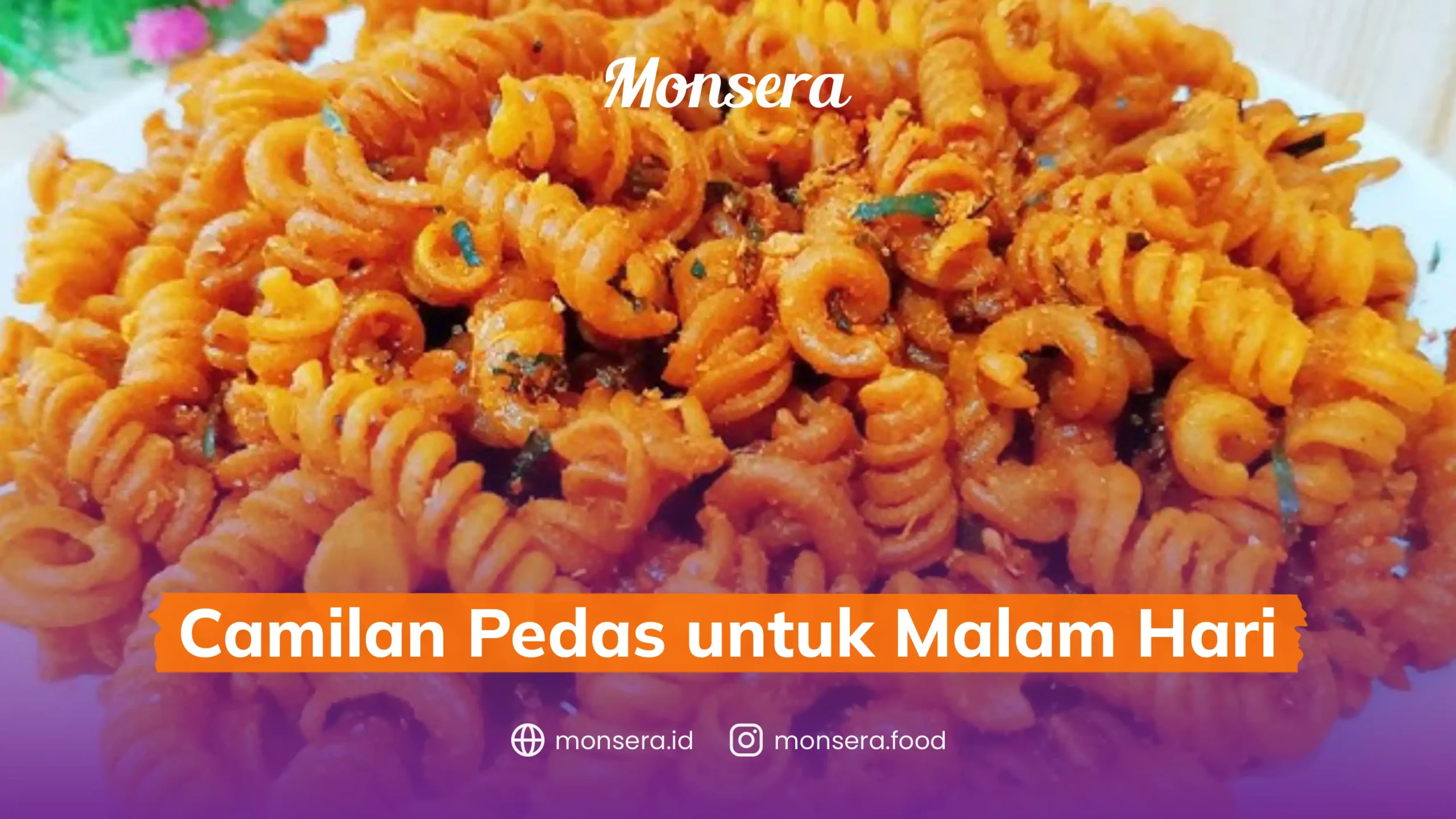 Camilan Pedas untuk Malam Hari