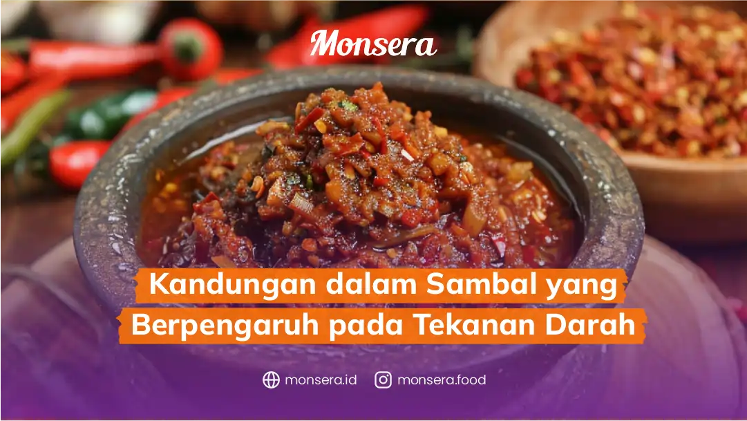 Kandungan dalam Sambal yang Berpengaruh pada Tekanan Darah
