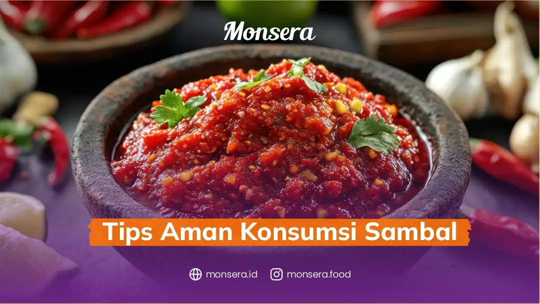 Tips Aman Konsumsi Sambal