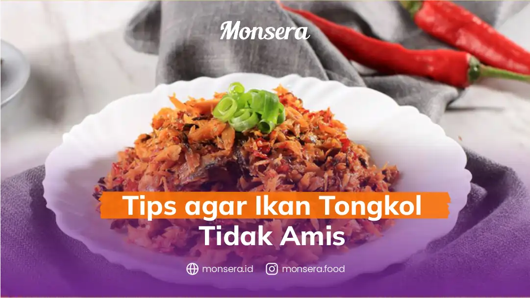 Tips agar Ikan Tongkol Tidak Amis
