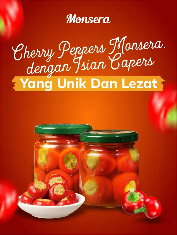 Cherry Peppers Monsera, dengan Isian Capers yang Unik dan Lezat
