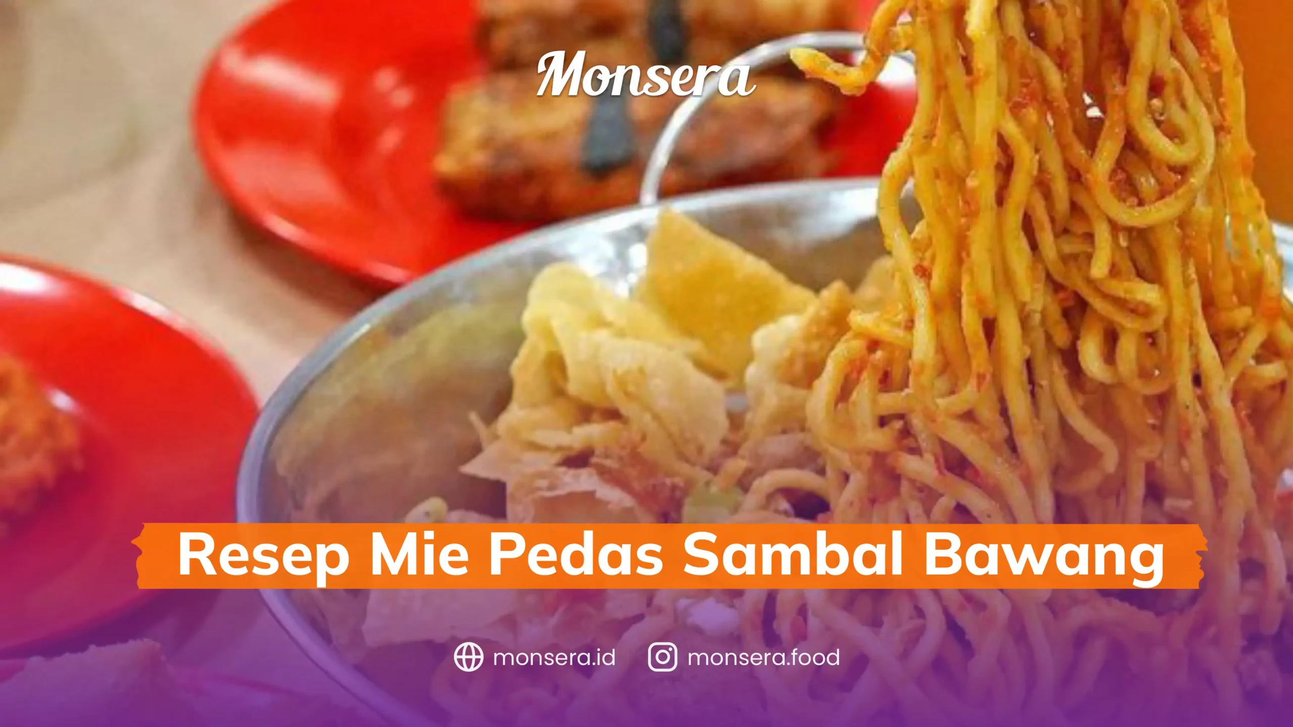Resep Mie Pedas Sambal Bawang