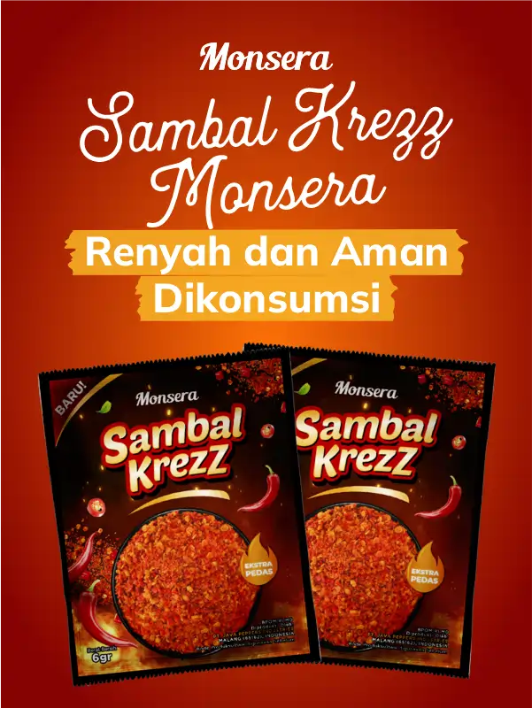 Sambal Krezz Monsera, Renyah dan Aman Dikonsumsi
