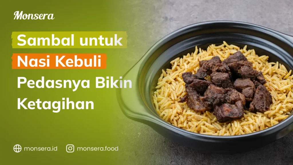 Sambal untuk Nasi Kebuli Pedasnya Bikin Ketagihan