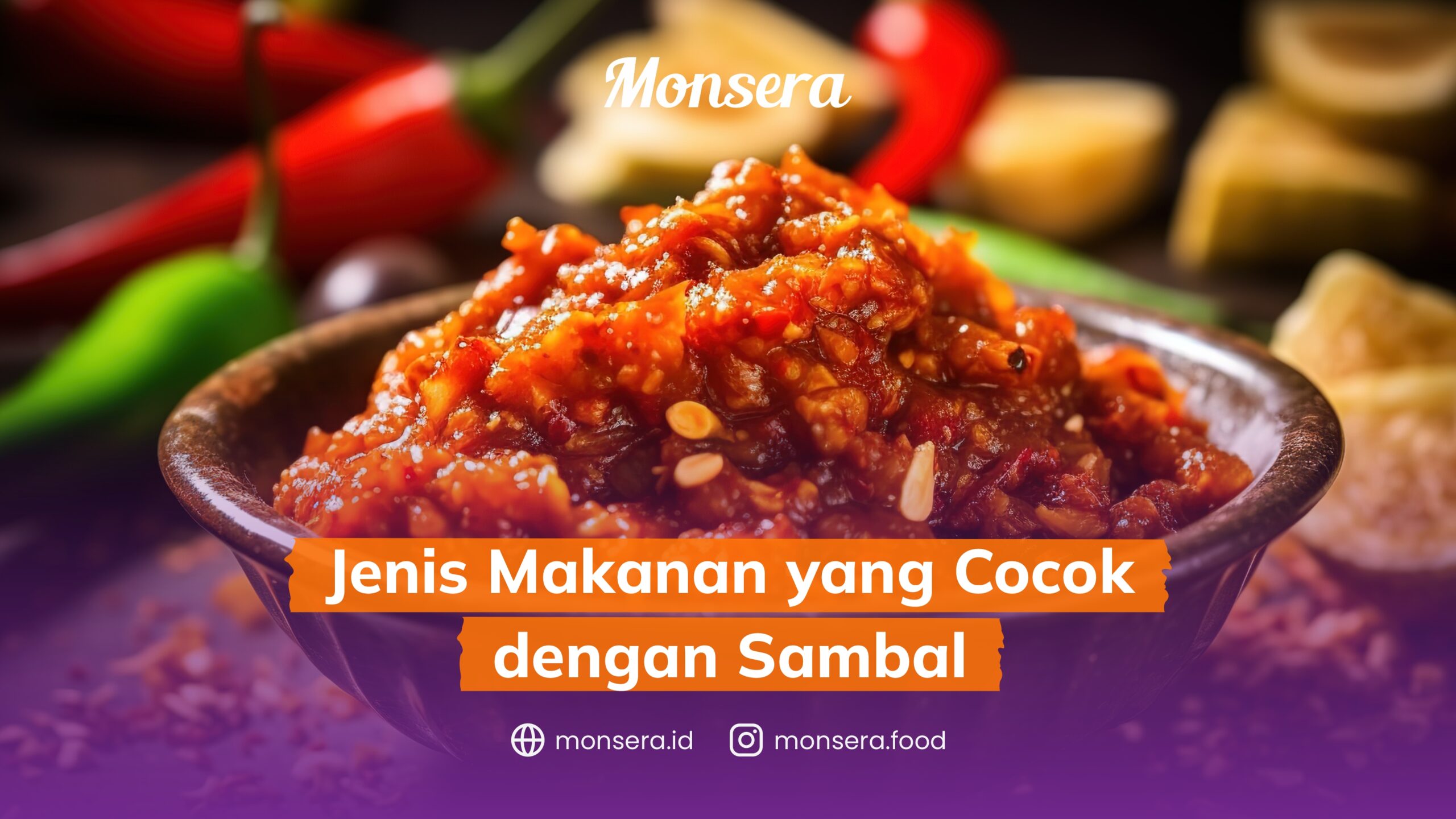 Jenis Makanan yang Cocok dengan Sambal