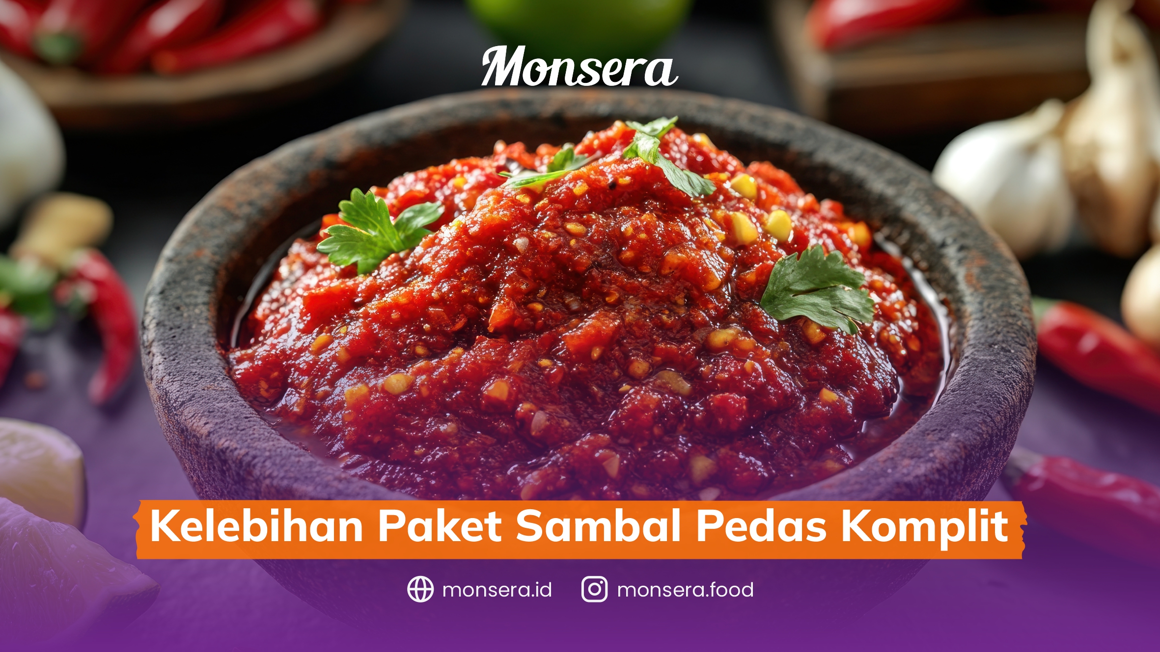 Kelebihan Paket Sambal Pedas Komplit