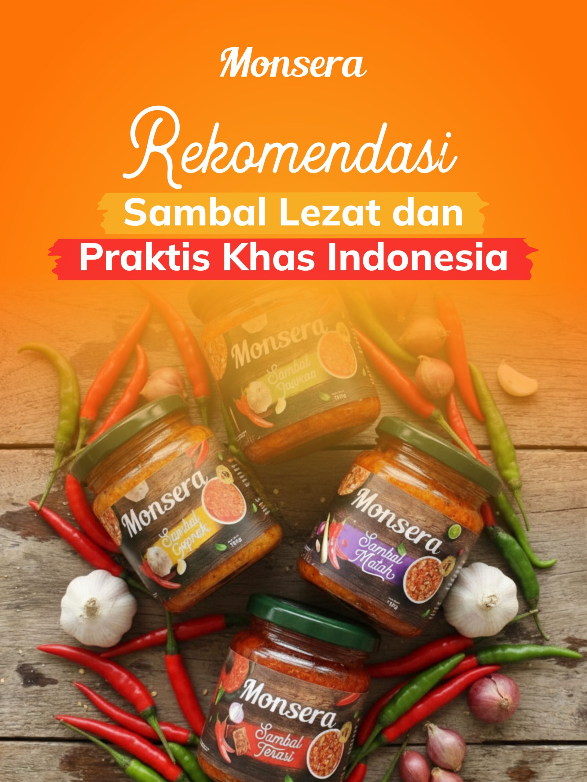 Rekomendasi Sambal Lezat dan Praktis Khas Indonesia