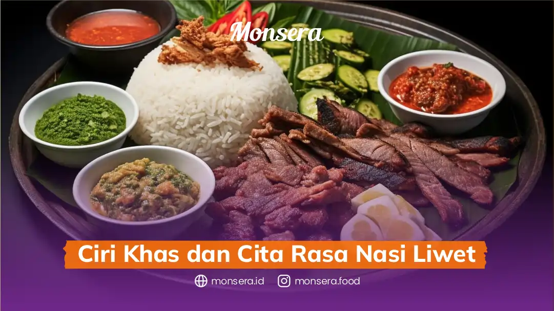 Ciri Khas dan Cita Rasa Nasi Liwet