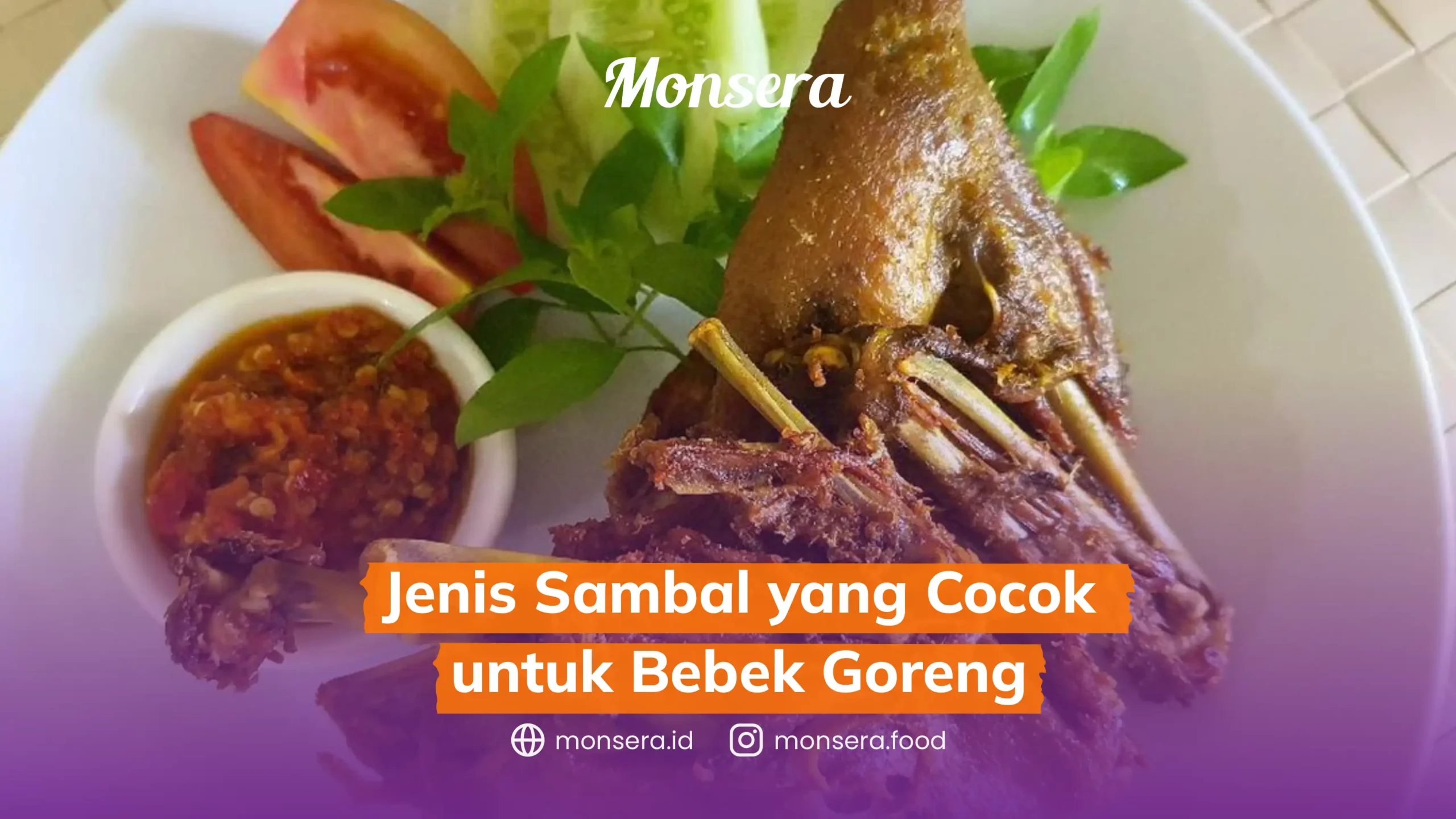 Jenis Sambal yang Cocok untuk Bebek Goreng
