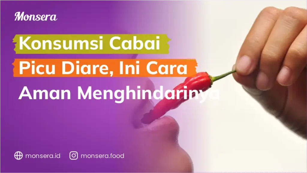 Konsumsi Cabai Picu Diare, Ini Cara Aman Menghindarinya