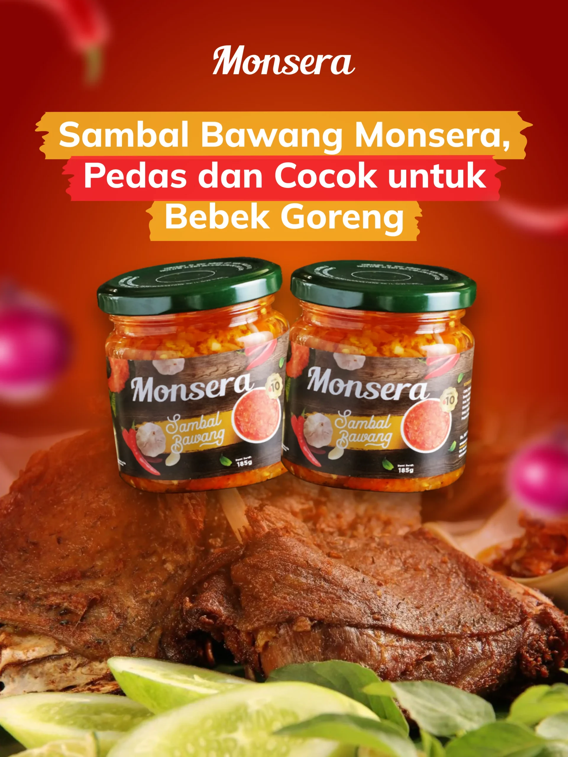 Sambal Bawang Monsera, Pedas dan Cocok untuk Bebek Goreng