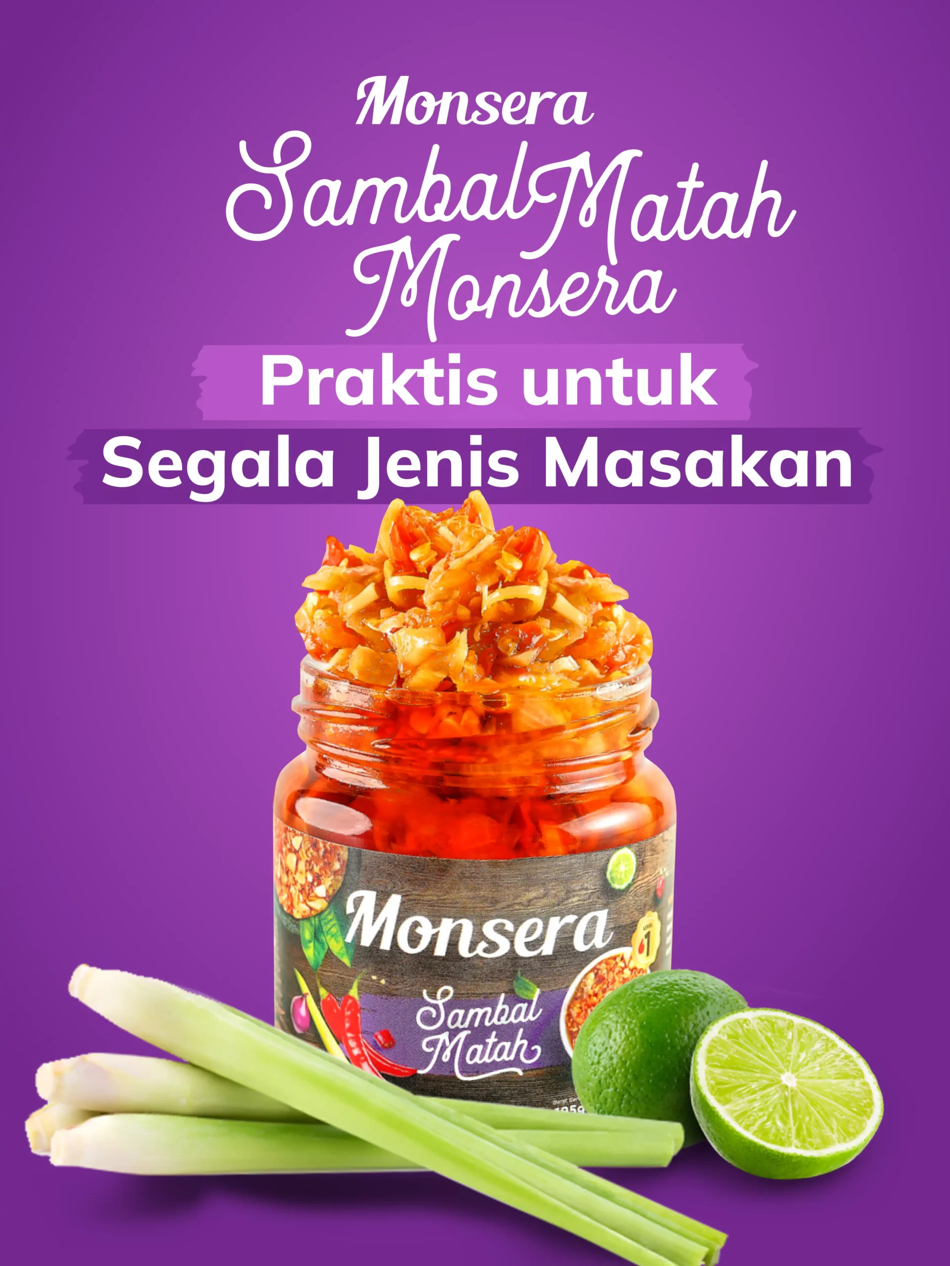 Sambal Matah Monsera, Praktis untuk Segala Jenis Masakan