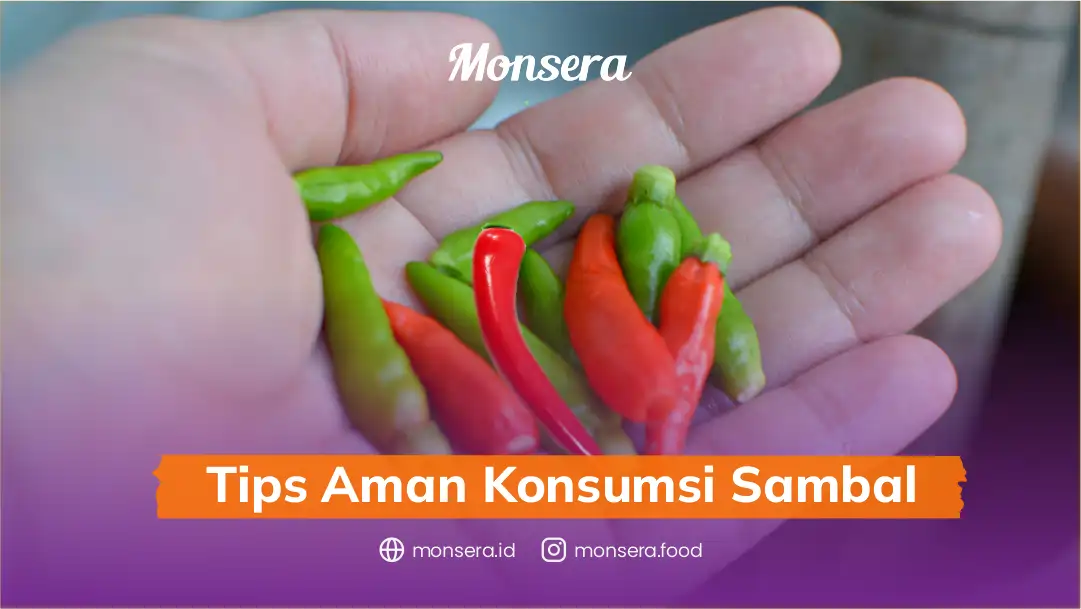 Tips Aman Konsumsi Sambal